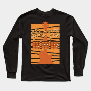 Don't Fret Guitar Lovers Guitarist guitar player gift for guitar player Long Sleeve T-Shirt